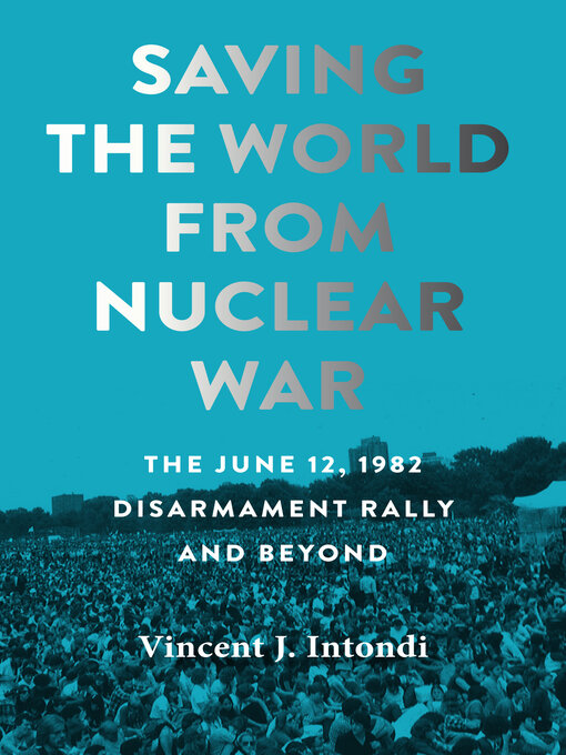 Cover image for Saving the World from Nuclear War